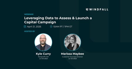 Leveraging Data to Assess & Launch a Capital Campaign