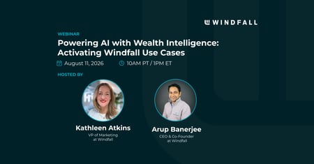 Powering AI with Wealth Intelligence: Activating Windfall Use Cases
