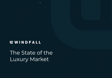 The State of the Luxury Market