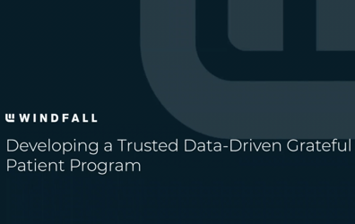Developing a Trusted Grateful Patient Program