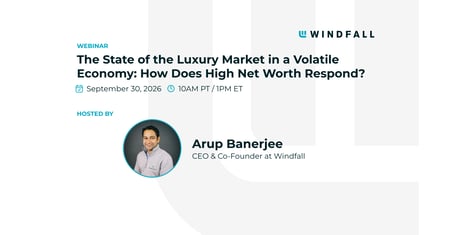 The State of the Luxury Market in a Volatile Economy: How Does High Net Worth Respond?