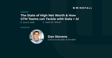The State of High Net Worth & How GTM Teams can Tackle with Data + AI