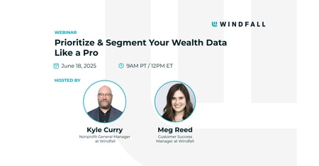 Prioritize & Segment Your Wealth Data Like a Pro