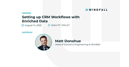 Setting up CRM Workflows with Enriched Data