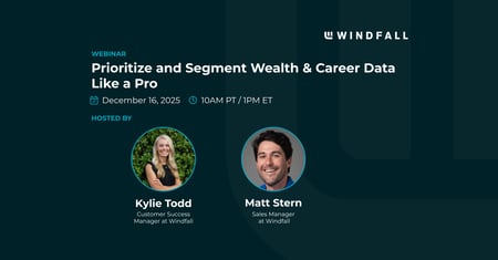 Prioritize and Segment Wealth & Career Data Like a Pro 