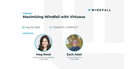 Maximizing Windfall with Virtuous