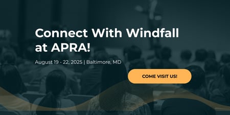 Connect With Windfall at the APRA Conference