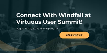 Connect With Windfall at the Virtuous User Summit