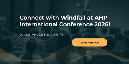 Connect with Windfall at the AHP International Conference