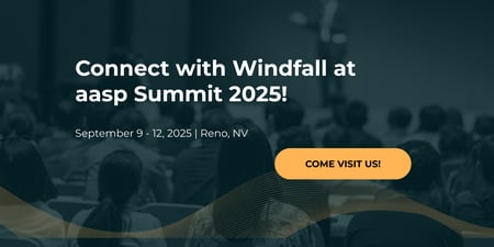 Connect with Windfall at aasp Summit 2025  