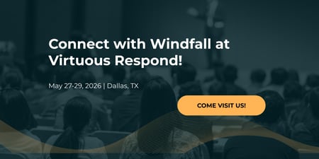Connect with Windfall at Virtuous Respond